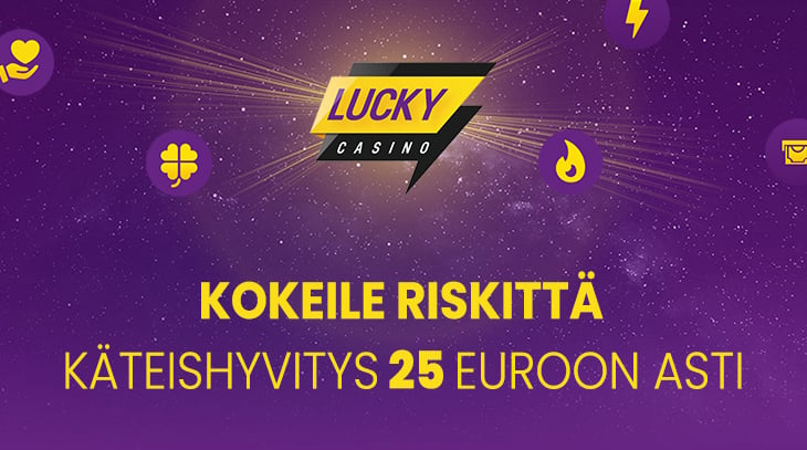 LuckyCasinon tervetuliaistarjous mahdollistaa kasinon kokeilemisen ilman omaa riskia aina 25 euroon asti