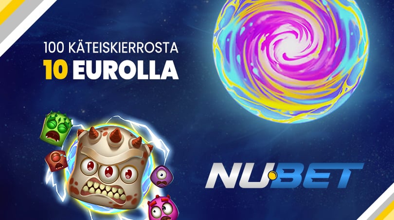 Nubet tarjous 100 käteiskierrosta kympillä